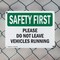 Signmission Please Do Not Leave Vehicles Running OSHA Safety First Sign, Plastic, 10in W x 7in L, 2PK OS-2PACK-SF-P-710-L-10846 - alternate 4